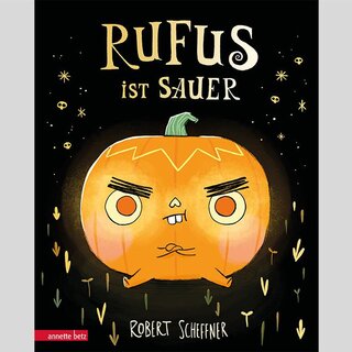 Rufus Ist Sauer C Ueberreuter Verlag | ©  Ueberreuter Verlag